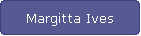 Margitta Ives